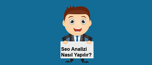 SEO Analizi Nasıl Yapılır?