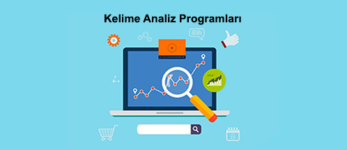 En Çok Kullanılan Kelime Analizi Programları