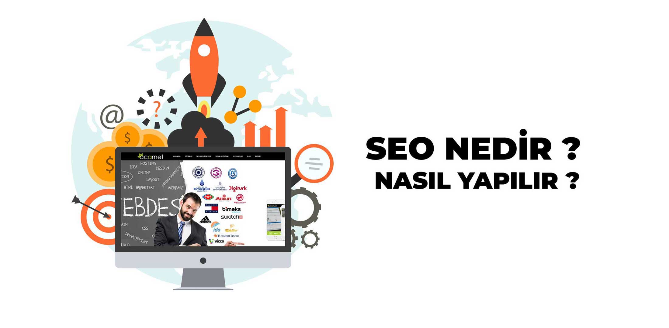 SEO Nedir? Nasıl Yapılır ?