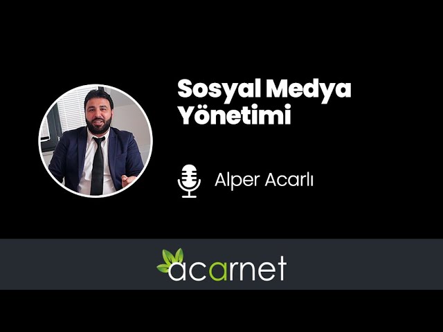 Sosyal Medya Yönetimi