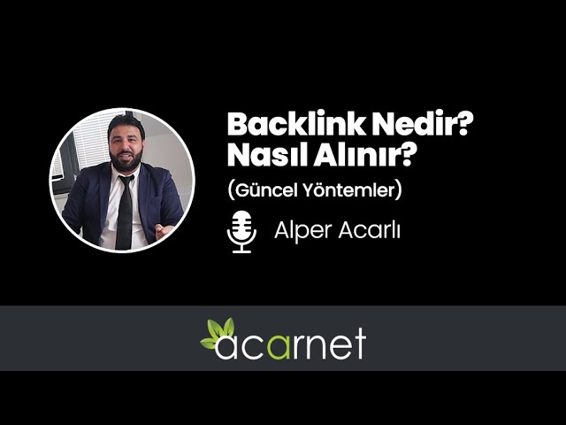 Backlink Nedir? Nasıl Alınır? (Güncel Yöntemler)