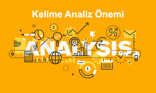 Kelime Analizi Önemi
