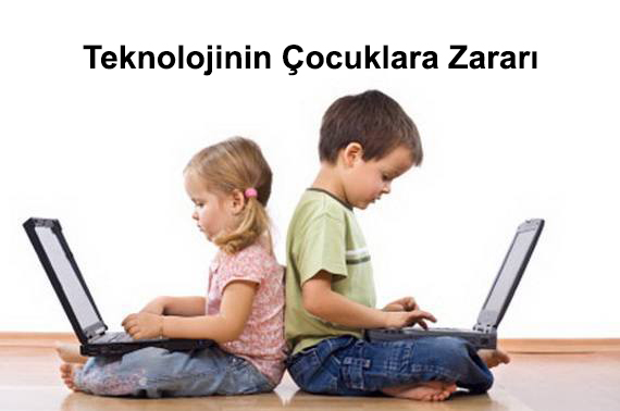 Teknolojinin Çocuğa Zararları