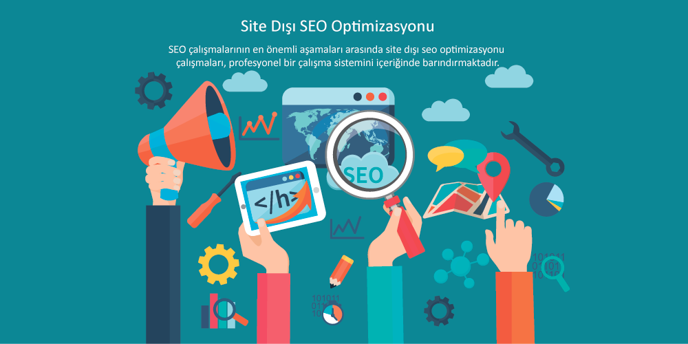 Site Dışı SEO Optimizasyonu Çalışmaları